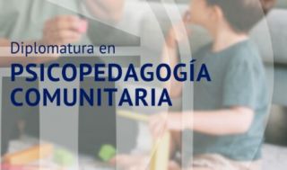 Diplomatura psicopedagogía comunitaria